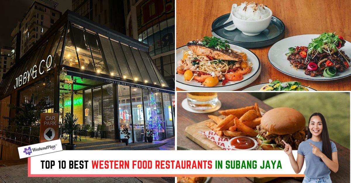 Yang Terbaik Western Food di Subang Jaya 1 Tempat Makan Western Terbaik di Subang Jaya 2024: Hidangan Lazat & Popular