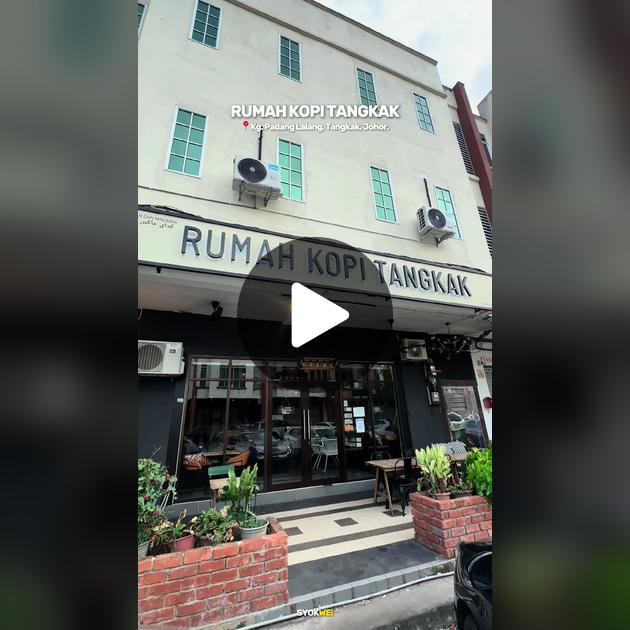 Tentang Rumah Kopi Tangkak: Kedai Klasik, Menu Sedap & Kopi Mantap
